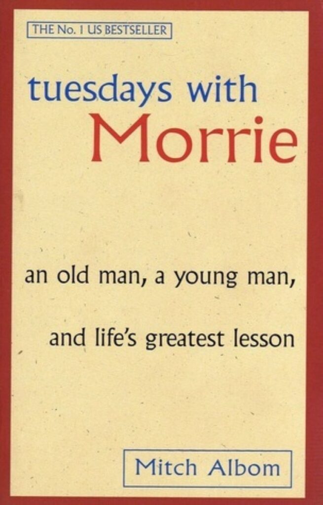 Tuesdays with Morrie Book Cover