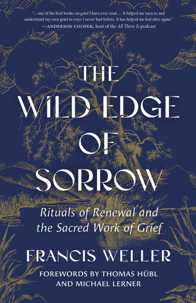 the-wild-edge-of-sorrow-by-francis-weller-book-cover